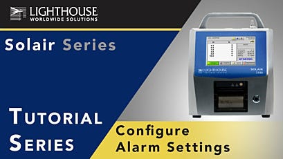 Solair Airborne Particle Counter Tutorial on Alarm Settings by LWS