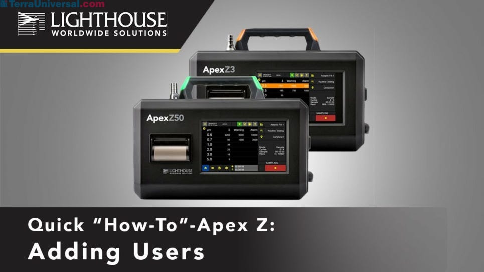 Adding Users to Lighthouse ApexZ Portable Airborne Particle Counters by LWS