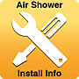 Air Shower Installation