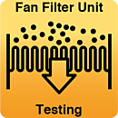 FFU Testing and Certification; Flow Rate and Filter integrity